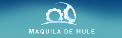 MAQUILA DE HULE
